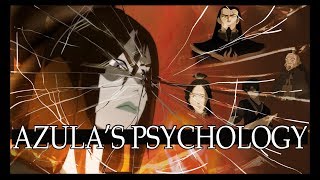 The Psychology of Azula l Avatar: The Last Airbender