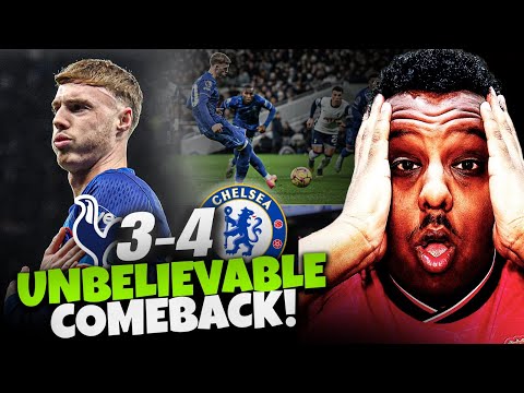 Chelsea SENSATIONAL Comeback!