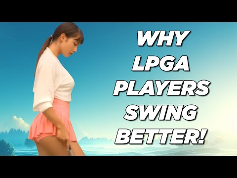 Why LPGA Players Swing Better! - And Hit It Closer!