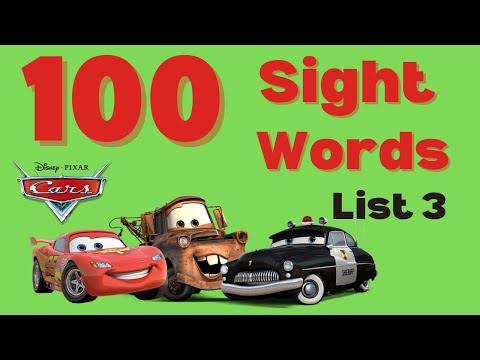 Disney Cars Sight Words List 3 | 100 Sight Words | High Frequency  Words | Learn to Read