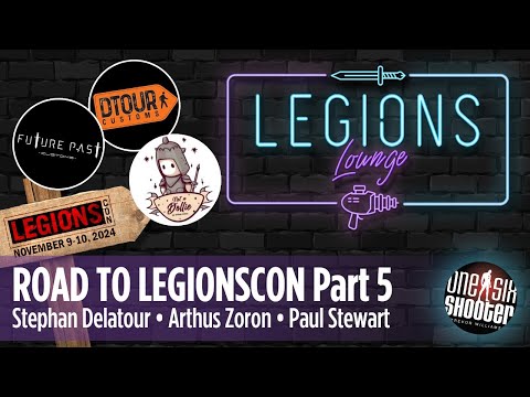 Join Us on the Road to LegionsCon! Part 5