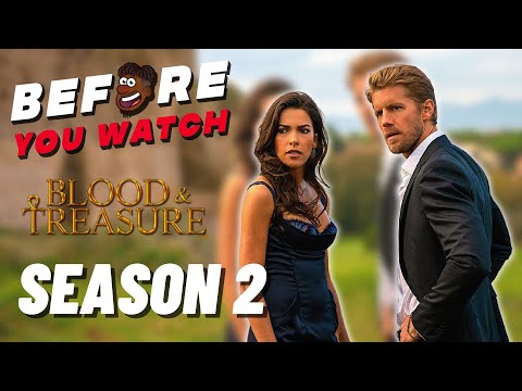 Blood & Treasure Season 1 Recap | Before You Watch Season 2 | Must Watch