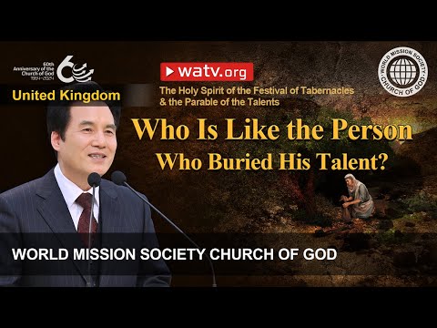 The Holy Spirit of the Festival of Tabernacles & the Parable of the Talents | WMSCOG, Church of God