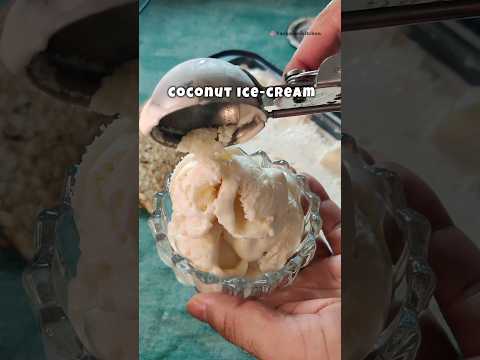 Natural Coconut ice-cream recipe | Very Easy and simple icecream recipe #shorts #icecream #recipe