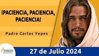 Evangelio De Hoy Sábado 27 Julio 2024 l Padre Carlos Yepes l Biblia l San Mateo 13, 24-30