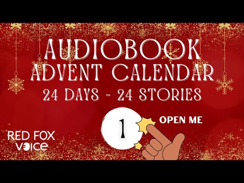 Day 1 | Audiobook Advent Calendar 🎁 24 Days - 24 Surprise Stories Read Aloud