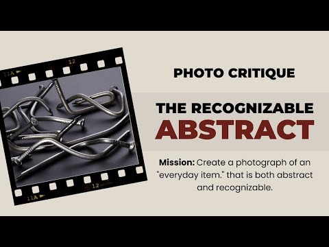 TWiP Photo Critique - RECOGNIZABLE ABSTRACT