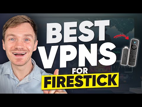 Top 3 Best VPNs For Firestick - 2025 Tested & Updated