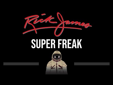 Rick James • Super Freak (CC) 🎤 [Karaoke] [Instrumental Lyrics]