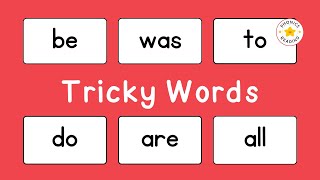 Tricky Words | Sight Words | Set #2 | Reading with Tricky Words