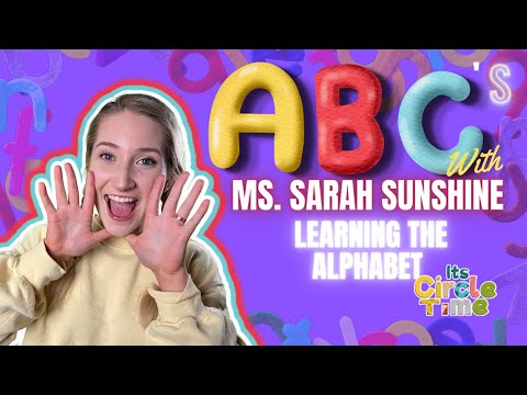 The Alphabet Song | Nursery Songs For Children | Phonics Song | Miss Sarah Sunshine