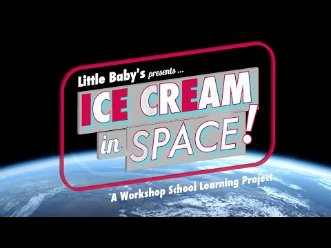 Little Baby's Ice Cream Presents: Ice Cream in Space!