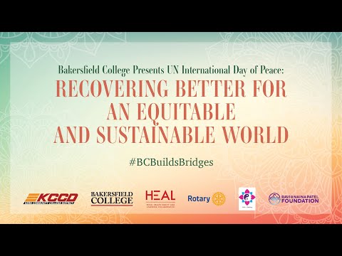 Bakersfield College presents United Nations International Day of Peace 2021