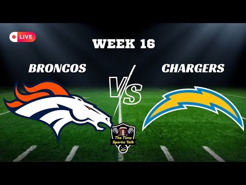 LIVE! Denver Broncos Vs Los Angeles Chargers! Play By Play / Analysis