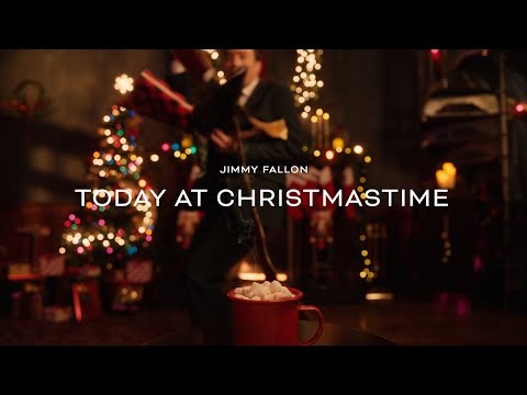 Jimmy Falllon - Today at Christmastime (Official Lyric Video)