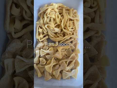 Pasta making | Part 2