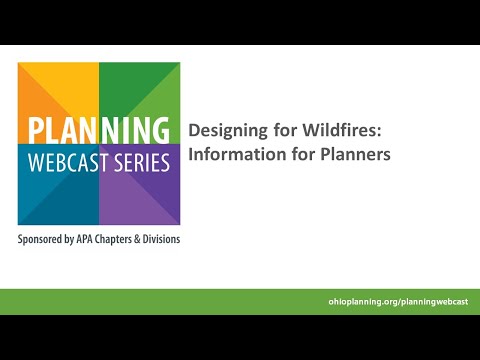 Designing for Wildfires: Information for Planners