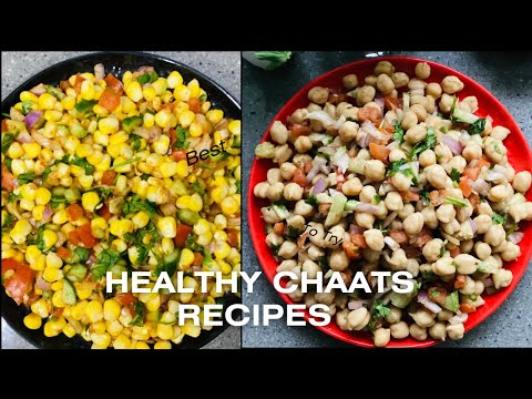 HEALTH AND EASY CHAATS RECIPES | Sweet corn and Kabuli (chickpea) chana chaats