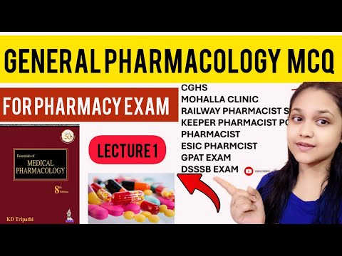 General Pharmacology MCQ for All Pharmacy Exams Lecture 1 || KD Tripathi Pharmacology MCQ