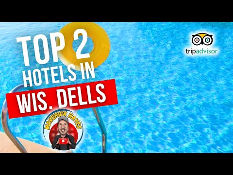 Tripadvisor's Top 2 Hotels in WISCONSIN DELLS (2024)