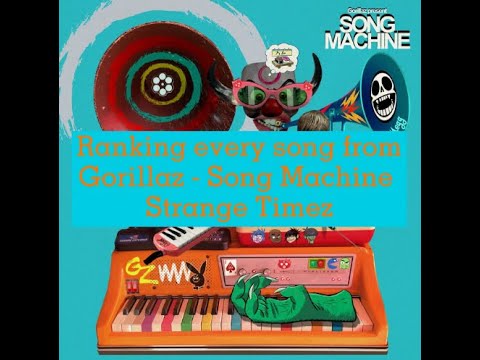 Ranking every song from Gorillaz - Song Machine Strange Timez