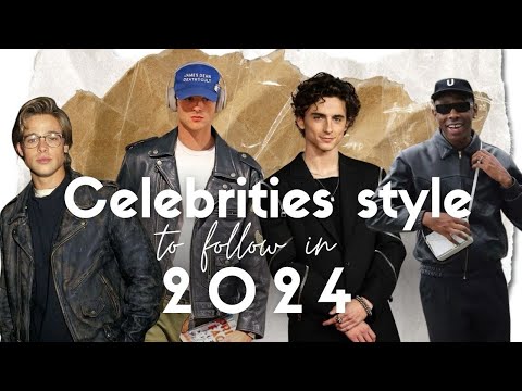 HOTTEST Celebrity Style To Follow In 2024