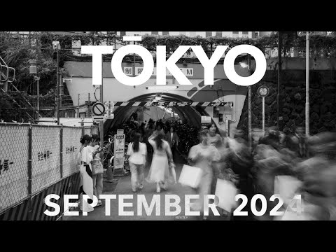 Tokyo September 2024 | 東京 令和6年 九月