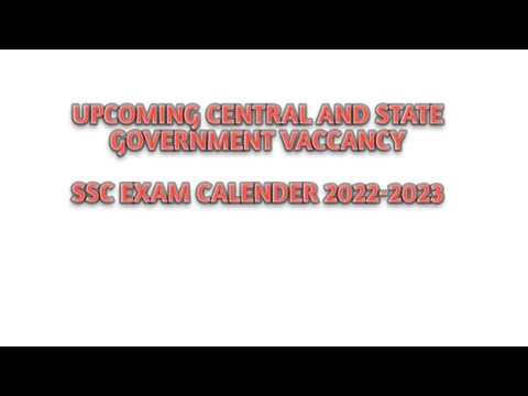 UPCOMING CENTRAL GOVERNMENT AND STATE GOVERNMENT VACCANCY #ssc #cgl #chsl #pscwb #psc