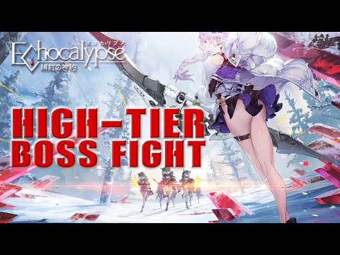 ECHOCALYPSE BOSS FIGHT WITH HIGH TIER WAIFU