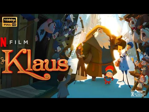 Klaus (2019) | Animated & Comedy | Jason Schwartzman, J.K. Simmons | Klaus Full Movie Review & Fact