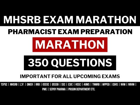 MHSRB PHARMACIST EXAM MARATHON / GOVERNMENT PHARMACIST EXAM PREPARATION / RRB / TSPSC / ESIC / AIIMS