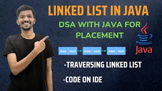 Traversing the Linked List | DSA + JAVA