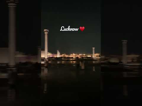 Nawabo ka shahar❣️#lucknow #lucknowcity #nawabo#nightlife #traveldiaries #travellover #trendingshort