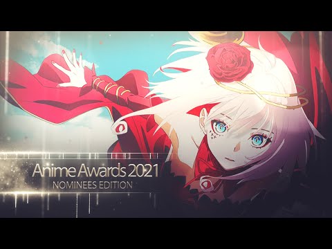 Anime Awards 2021: Nominees Edition