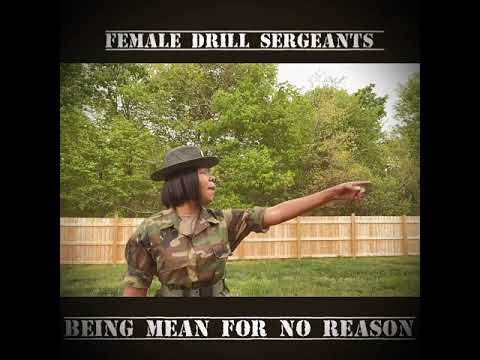 Drill Sergeant Mean For No Reason