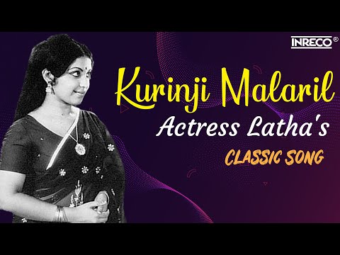 "Kurinji Malaril" - Azhage Unnai Aarathikkiren | Latha's Classic Tamil Melody | Ilayaraja Superhit