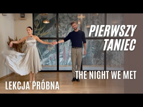 The Night We Met - lekcja Próbna