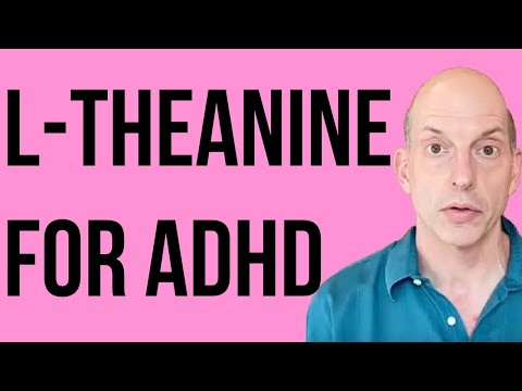 L-Theanine for ADHD