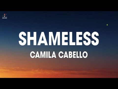 Camila Cabello - Shameless