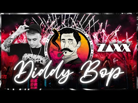 ZAXX - Diddy Bop