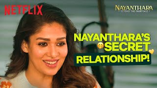 Nayanthara Recalls How She Fell In LOVE With Vignesh Shivan🥹💘 | Nayanthara: Beyond the Fairy tale