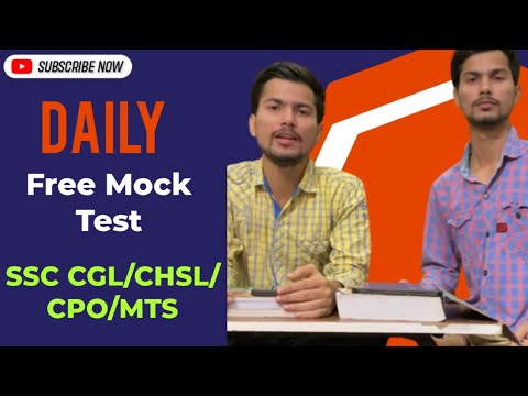 SSC CGL / CHSl / MTS free mock test daily for free