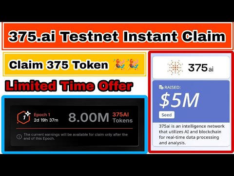 375.ai Airdrop | 375.ai Token Instant Claim | Get 375 Token Instant | 375.ai Epoch  1 | 375.ai |