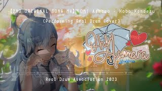 【Hololive ID 3rd Gen】Oh! Asmara - Kobo Kanaeru [Real Drum Cover]