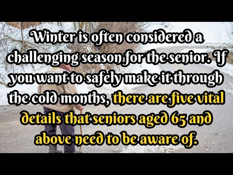 5 DEADLY Winter Dangers EVERY Senior Must Avoid—You Won’t Believe #3!