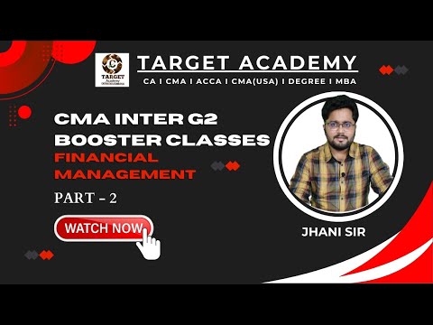 2.CMA_INTER_G2_FM_BOOSTER_CLASSES_PART-2_BY_JHANI_SIR #cma #cmaexam #cmainter #ca #acca #cmausa