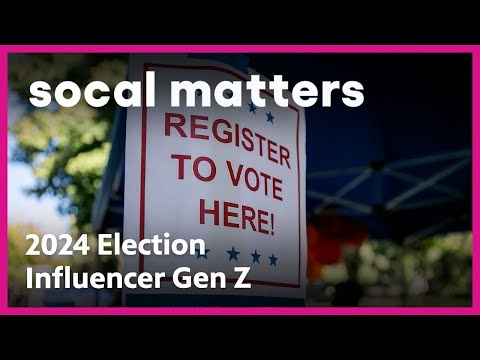 Gen Z's Social Media Power Could Shape the 2024 Election | SoCal Matters | PBS SoCal