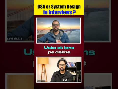 DSA or System Design in Interviews? #Shorts #DSA #SystemDesign