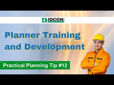 Planner Training and Development: Practical Maintenance Planning Tip #12