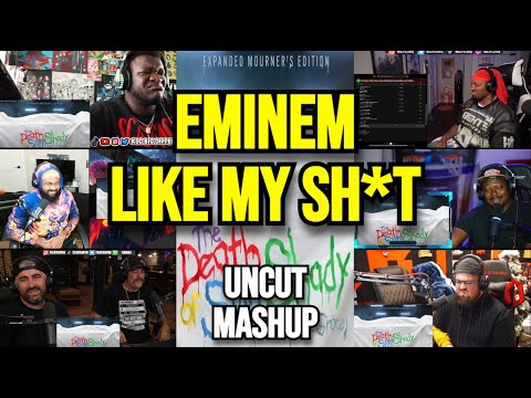 UNCUT REACTION MASHUP - Eminem Ft. FIFTEENAFTER - Like My Sh*t